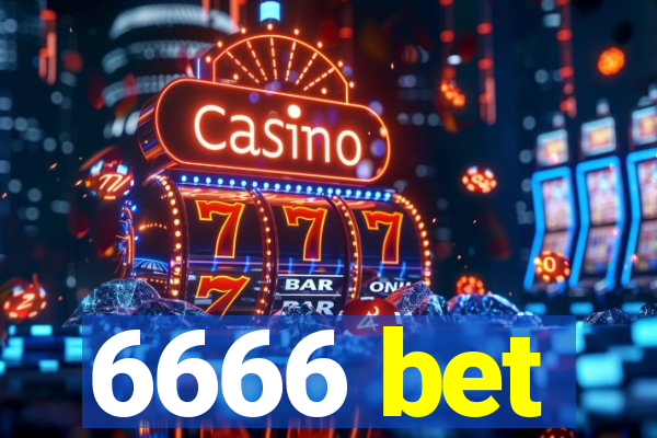 6666 bet